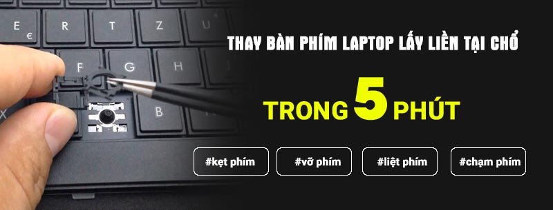 THAY BÀN PHÍM LAPTOP PHÚ NHUẬN