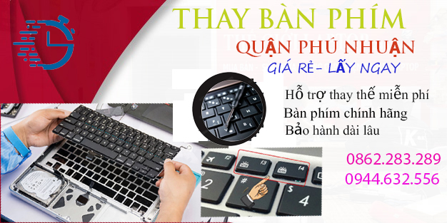 THAY BÀN PHÍM LAPTOP QUẬN PHÚ NHUẬN