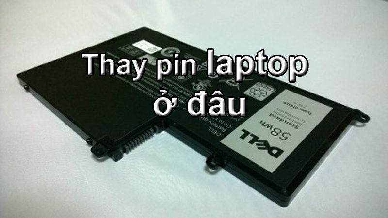 THAY PIN LAPTOP GIÁ RẺ QUẬN PHÚ NHUẬN