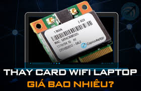 THAY CARD WIFI LAPTOP DELL GIÁ RẺ QUẬN PHÚ NHUẬN